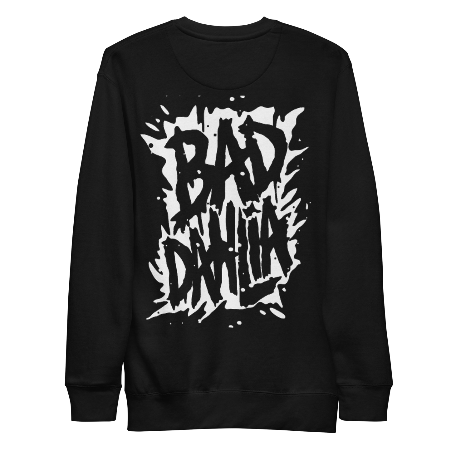 Bad Dahlia Splatter Sweatshirt
